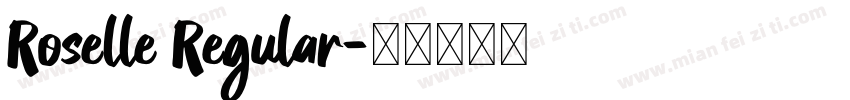 Roselle Regular字体转换